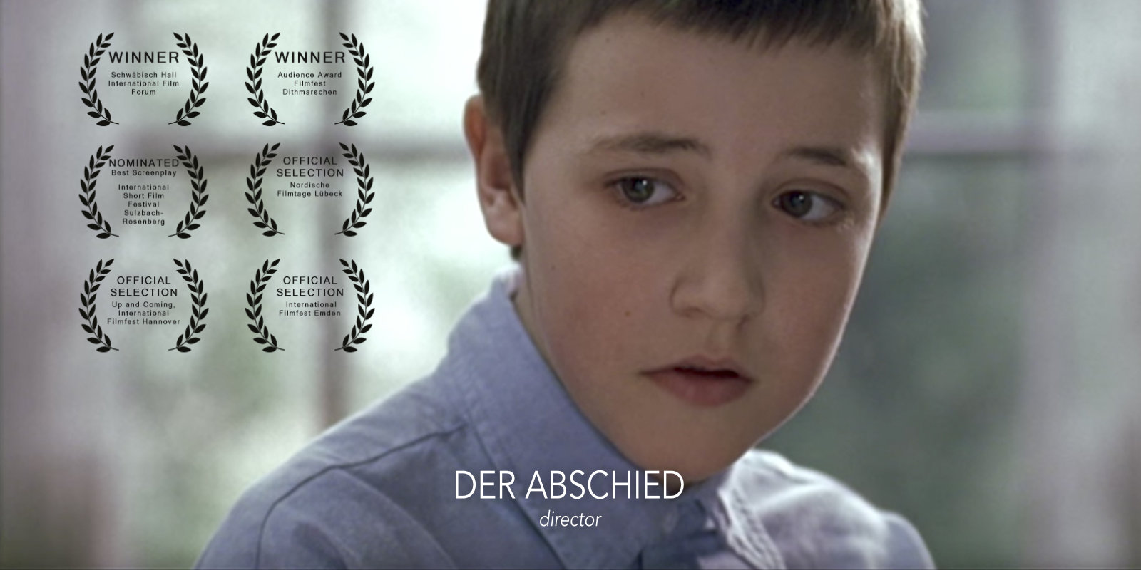 Der Abschied / The Last Goodbye - Regie / Directed by Sören Schulz